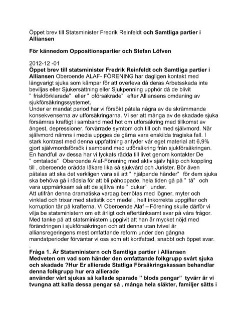Öppet brev till Statsminister Fredrik Reinfeldt och Samtliga ... - Alaf