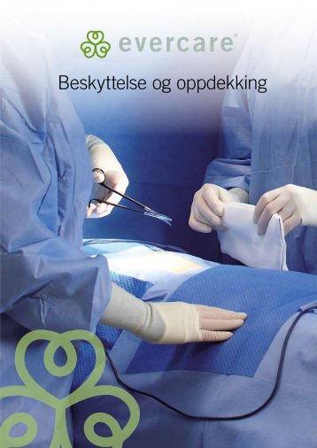 Beskyttelse og oppdekking - OneMed AS