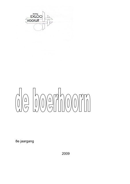 8e jaargang 2009 - Stichting Exloo Vooruit