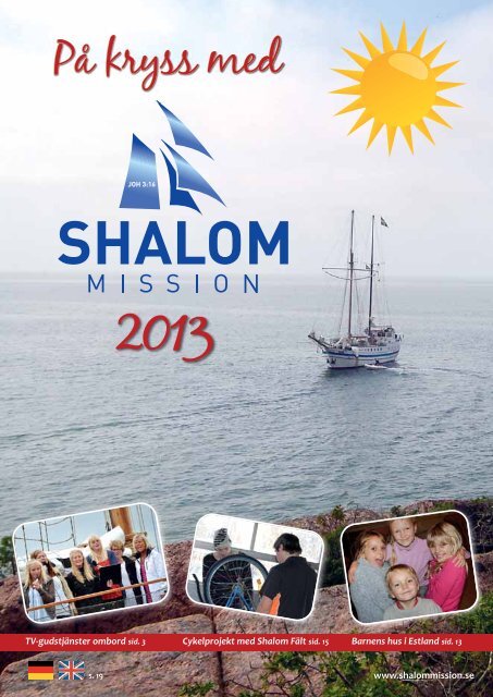 Läs vår senaste tidning här - Shalom Mission