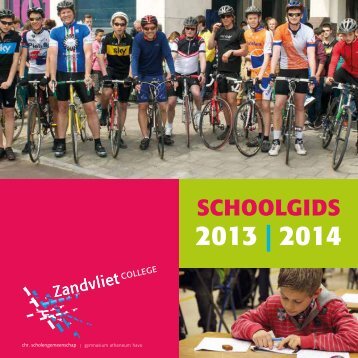 Schoolgids 2013-2014 - Zandvlietcollege