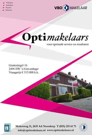 Molenweg 11, 2631 AA Nootdorp T (015) 251 61 71 ... - HuisHolland