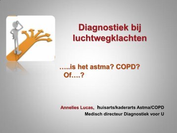 Diagnostiek bij luchtwegklachten: is het astma? COPD ... - LabNoord