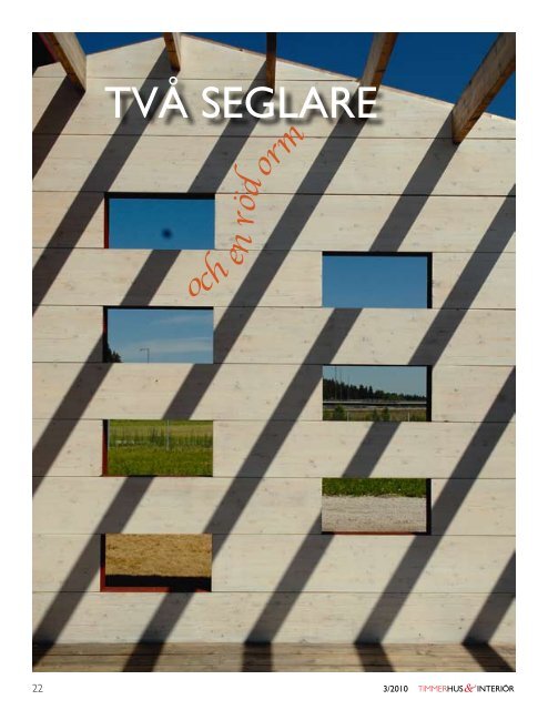 “Timmerhus och Interiörs” artikel om Röde Orm - X-house
