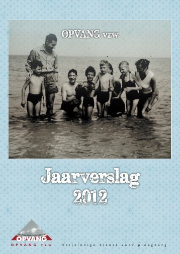 jaarverslag 2012.indd - Opvang