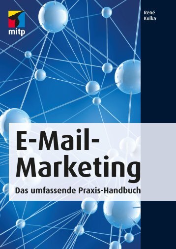 Wie und warum E-Mail-Marketing in den Marketing-Mix gehört