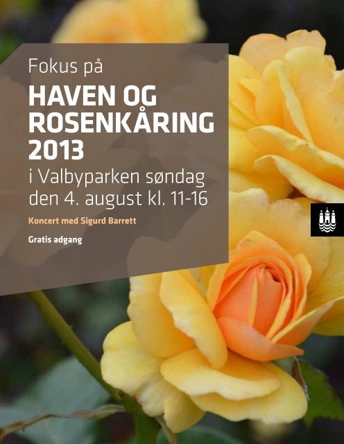 Program for Rosenkåring 2013 - Cafe Rosenhaven