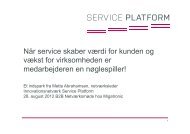 Når service skaber værdi for kunden og vækst for ... - Service Platform