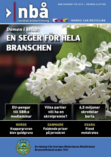 EN SEGER FöR HELA BRANSCHEN - SBR