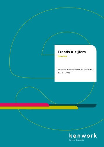 Trends & cijfers horeca - Kenwerk