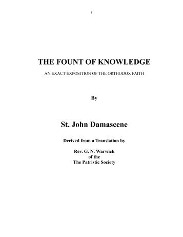 THE FOUNT OF KNOWLEDGE St. John Damascene