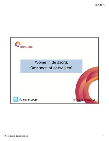 #Some in de #zorg: Omarmen of ontwijken?