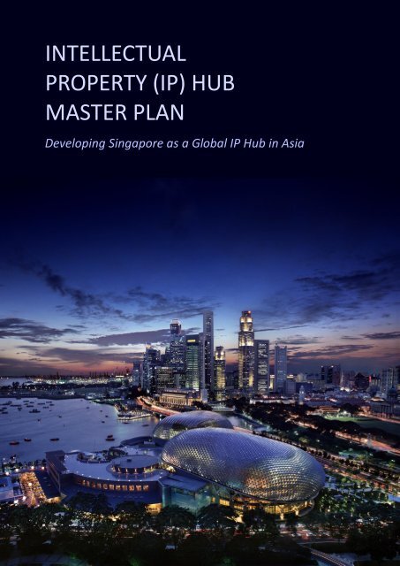 (ip) hub master plan - Ministry of Law