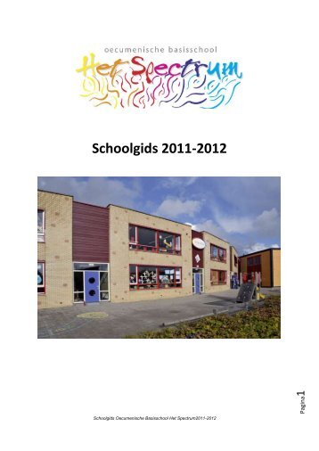 Schoolgids 2011-2012 - Spectrum