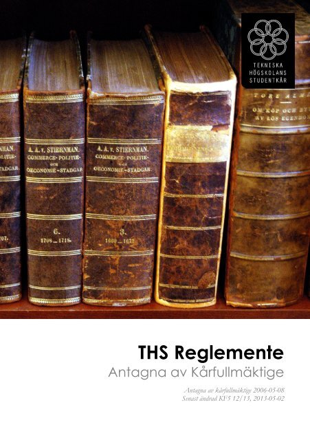 THS Reglemente, reviderat KF5 12/13 - Tekniska Högskolans ...