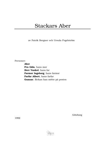 Stackars Aber - Patrik Bergner