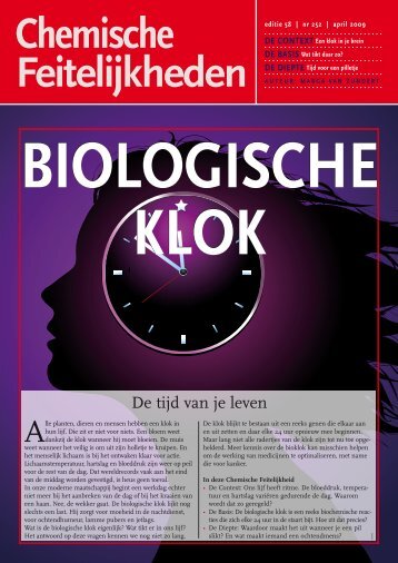 een klok in je - Chemische Feitelijkheden