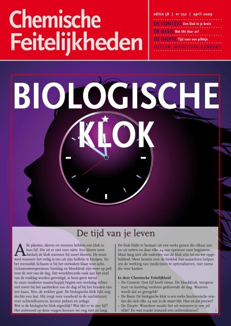 een klok in je - Chemische Feitelijkheden