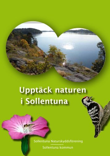 Upptäck naturen i Sollentuna - Sollentuna kommun