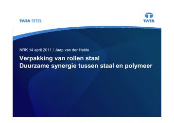 Verpakking van rollen staal - Partners in kunststof en rubber