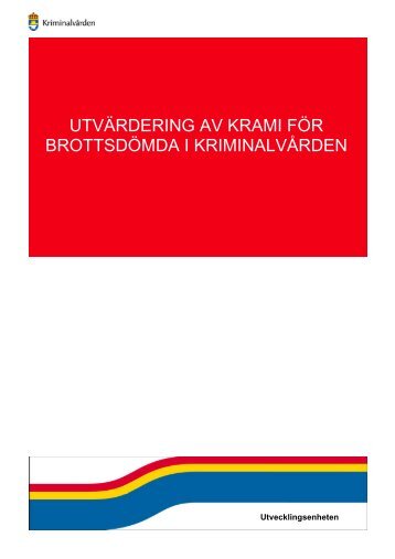 Utvärdering Kramiverksamheten - Kriminalvården