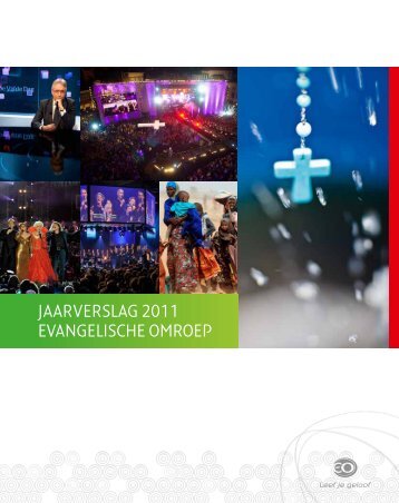 JAARVERSLAG 2011 EVANGELISCHE OMROEP