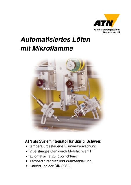 Automatisiertes Löten mit Mikroflamme - atn-berlin.de