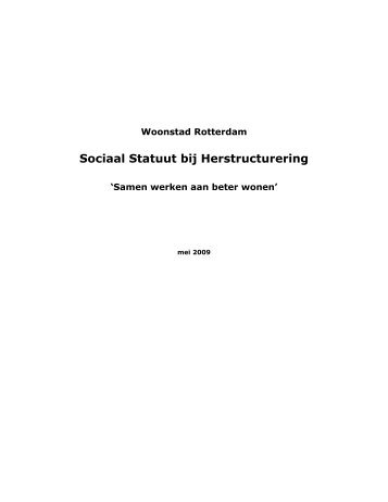 Sociaal Statuut bij Herstructurering - Woonstad Rotterdam