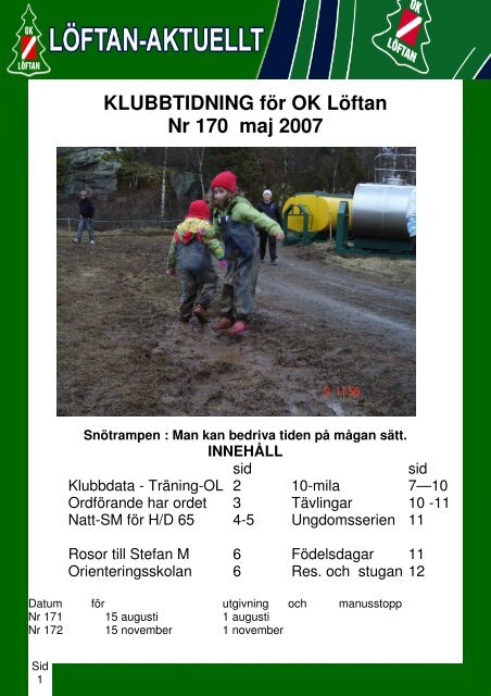 KLUBBTIDNING för OK Löftan Nr 170 maj 2007 Snötrampen : Man ...