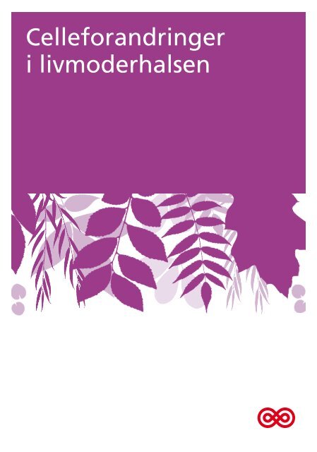hvad er celleforandringer hvad er celleforandringer