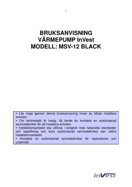 BRUKSANVISNING VÄRMEPUMP InVest MODELL: MSV-12 BLACK