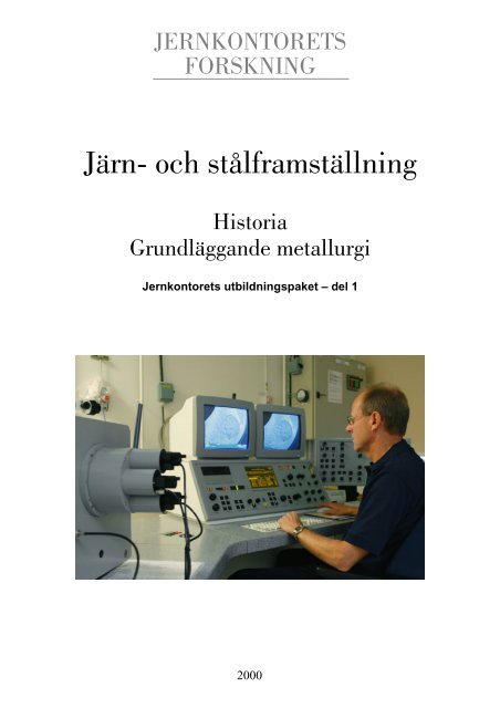 Järn- och stålframställning, utbildningspaket del 1 - Jernkontoret