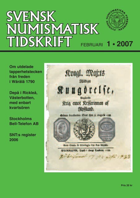 FEBRUARI 1 • 2007 - Svenska Numismatiska Föreningen