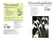 Församlingsblad feb-mars 2013 f utskrift.indd - Centrumkyrkan Farsta