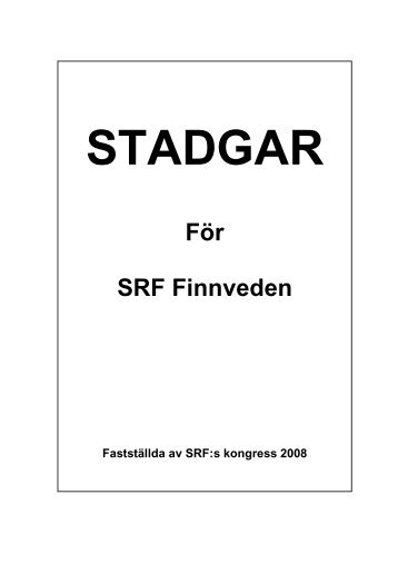 Här kan du läsa våra stagar. - SRF Finnveden