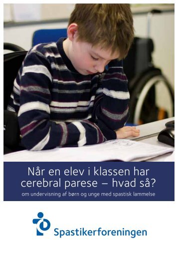 Når en elev i klassen har cerebral parese - Spastikerforeningen