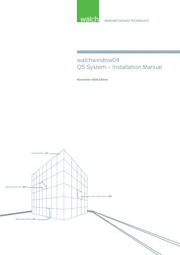 walchwindow04 QS System – Installation Manual