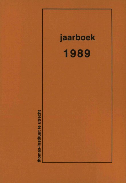 Jaarboek Thomas Instituut 1989 - Thomas Instituut te Utrecht