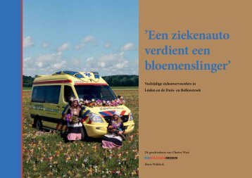 'Een ziekenauto verdient een bloemenslinger' - DS Media