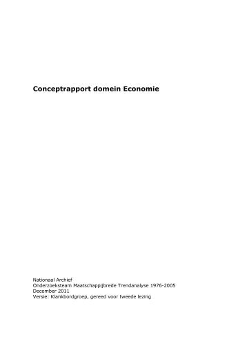 Deelrapport trendanalyse domein Economie ... - Nationaal Archief