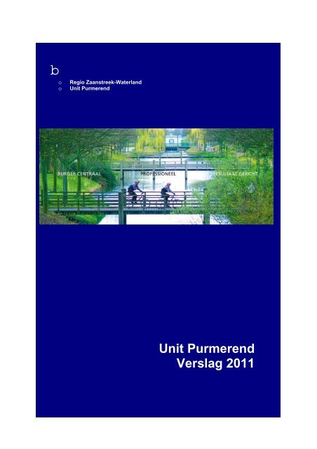 Politie verslag 2011 - Gemeente Purmerend