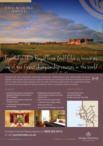 Founded in 1878 Royal Troon Golf Club is known as ... - Puma Hotels