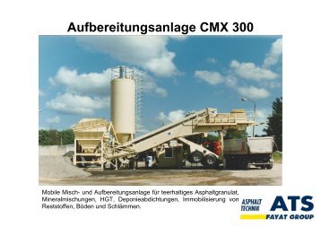 Misch- und Aufbereitungsanlage CMX 300