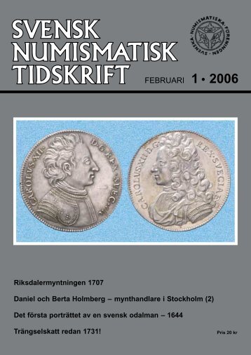 FEBRUARI 1 • 2006 - Svenska Numismatiska Föreningen