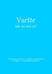 9 Rapport_Varför kör du inte in.pdf - Svepark