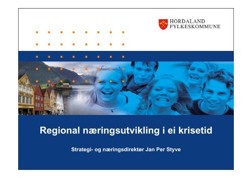 Regional næringsutvikling i ei krisetid ved Jan Per Styve.pdf