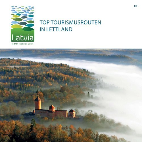 TOP TOURISMUSROUTEN IN LETTLAND