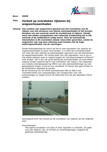 Verbod op oversteken rijbanen bij wegwerkzaamheden - Crow