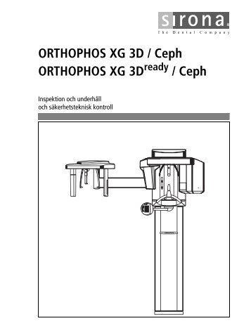 ORTHOPHOS XG 3D / Ceph ORTHOPHOS XG 3D ... - Sirona Support