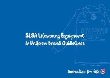 SLSA Lifesaving Equipment &Uniform Brand Guidelines